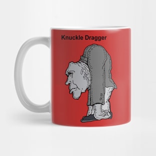 Knuckle Dragger Mug